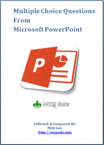 Download Microsoft PowerPoint MCQ Bank