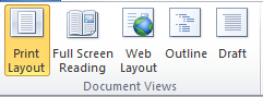 Document Views in Word 2010 Document Views in Word 2010